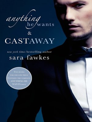 Anything He Wants & Castaway - ebook